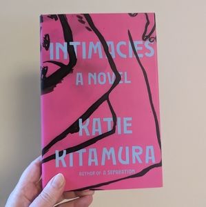 Intimacies by Katie Kitamura (fiction book)